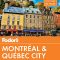 Montreal Quebec Travel