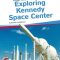 Kennedy Space Center Florida Travel